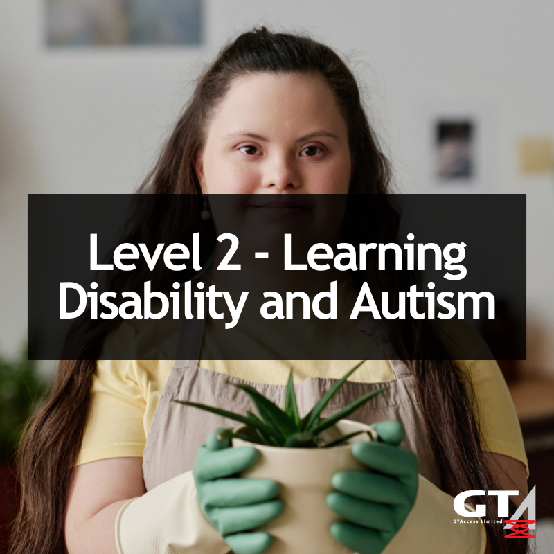 Level 2 Learning Disability and Autism – GTA Training